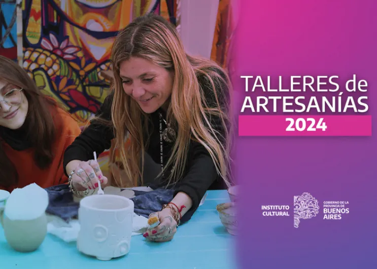 Comienzan los talleres del Mercado de Artesanías Bonaerenses