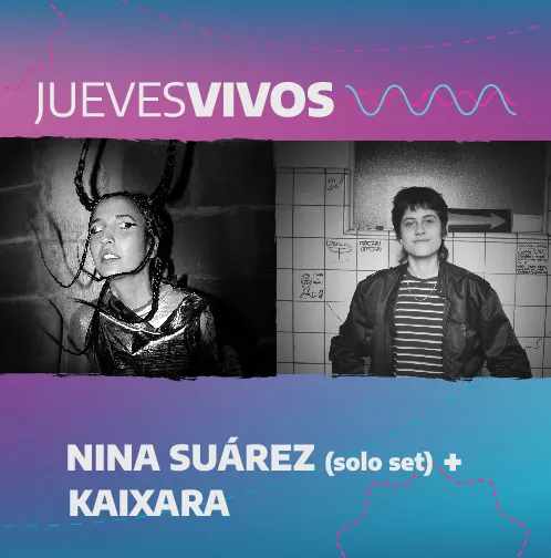 Nina Suárez y Kaixara se presentan en “Jueves Vivos” en el Teatro Argentino