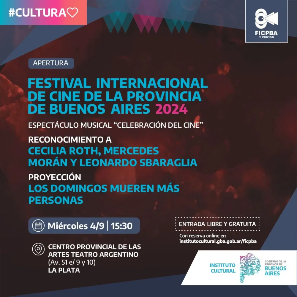 Entradas para la apertura del Festival Internacional de Cine de la Provincia de Buenos Aires