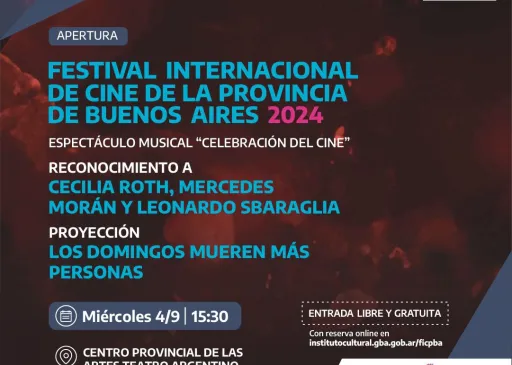 Entradas para la apertura del Festival Internacional de Cine de la Provincia de Buenos Aires