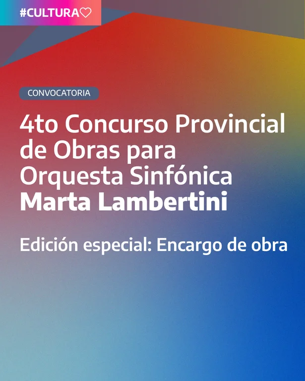 4ta edición del Concurso Provincial de Obras para Orquesta Sinfónica Marta Lambertini