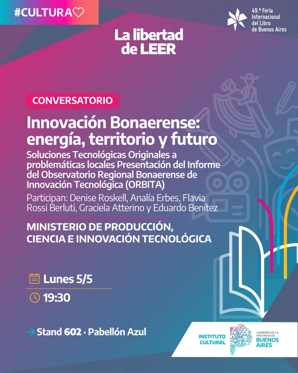 Charla “Innovación Bonaerense: Energía, Territorio y Futuro”