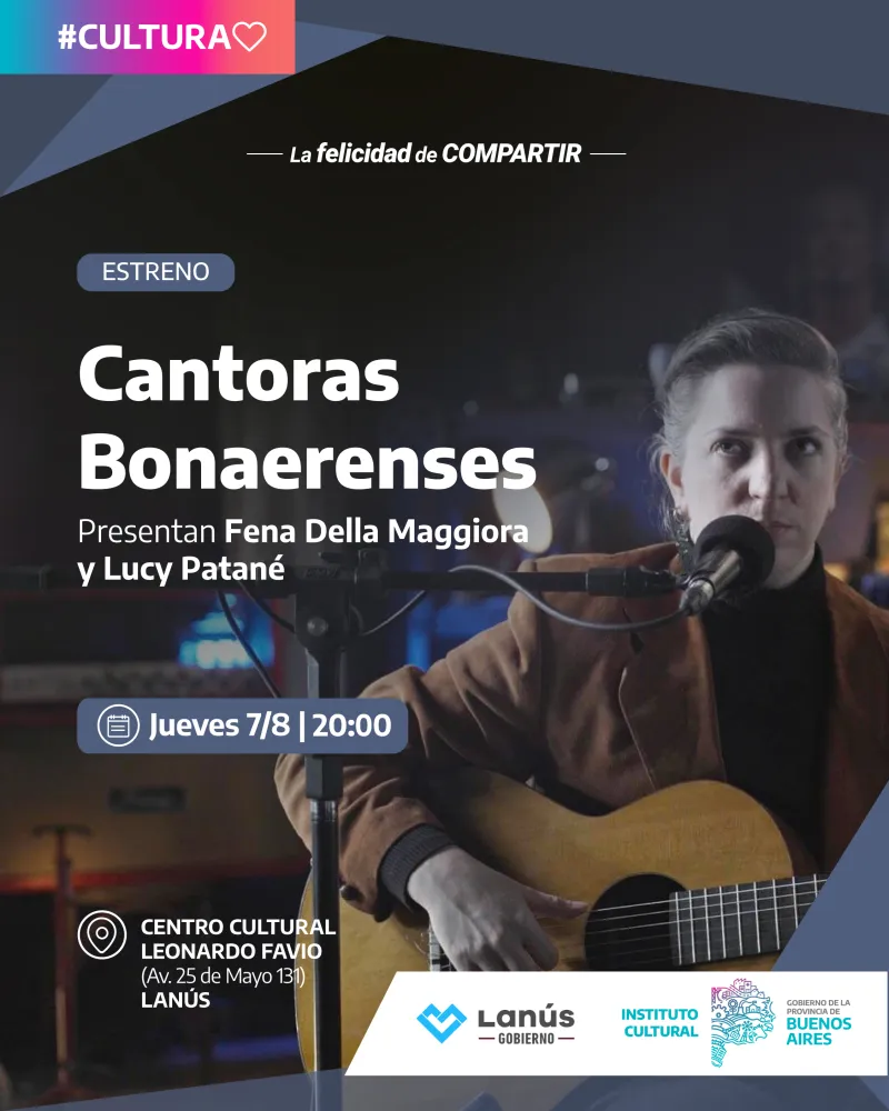 Llega a Lanús la presentación de la serie Cantoras Bonaerenses