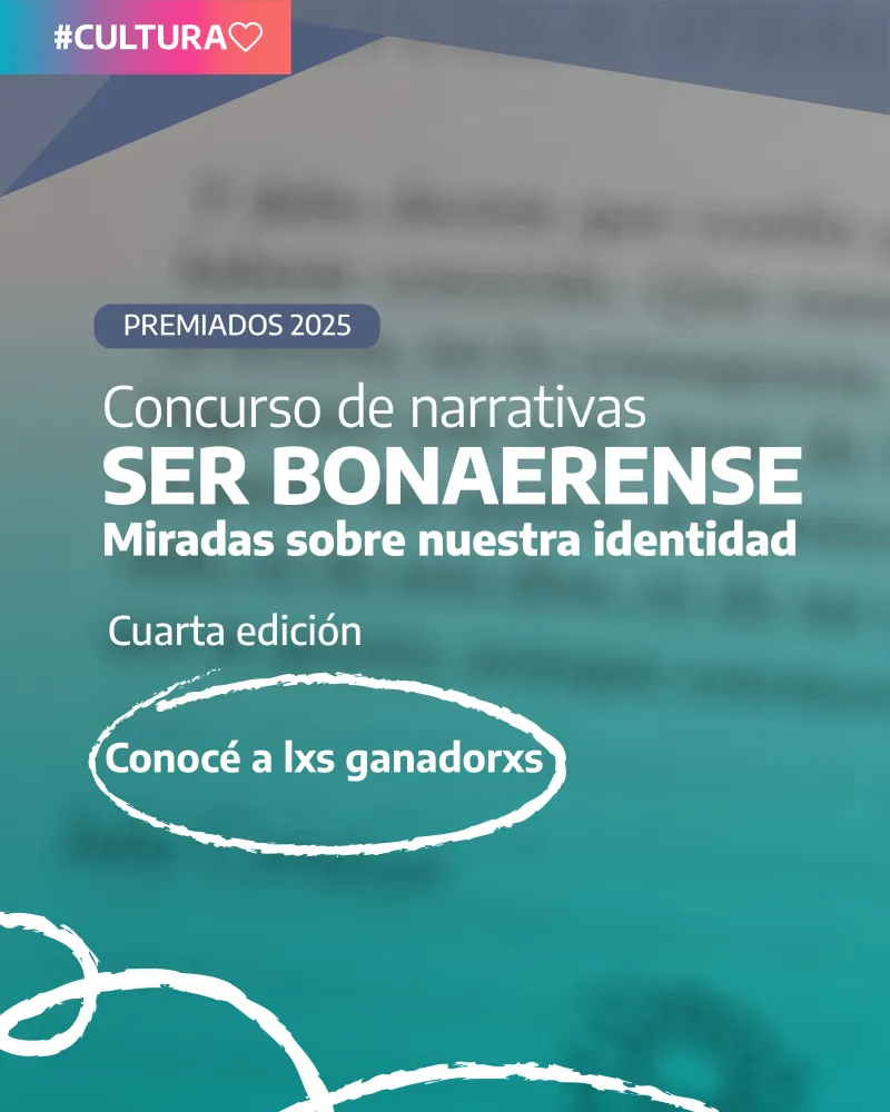 Se conocieron los ganadores y las menciones especiales del concurso Ser Bonaerense