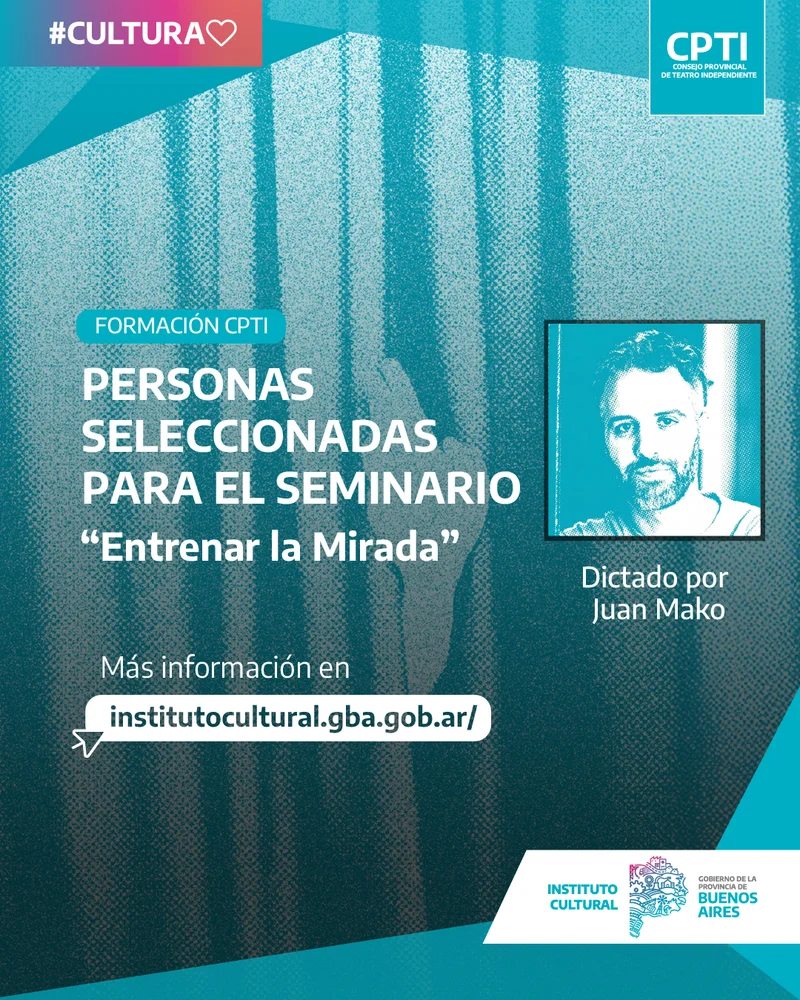 El CPTI seleccionó participantes para el seminario “Entrenar la Mirada”