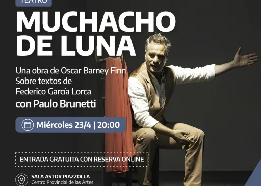 “Muchacho de Luna” se presentará en en el Teatro Argentino