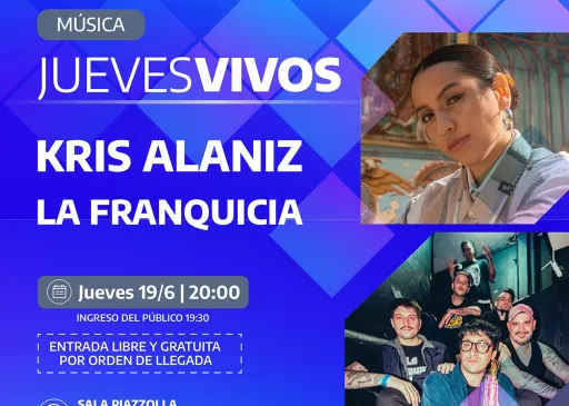 Kris Alaniz y La Franquicia se presentan en el ciclo Jueves Vivos