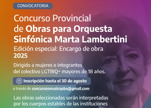 Tercera edición del Concurso Provincial de obras para Orquesta Sinfónica Marta Lambertini