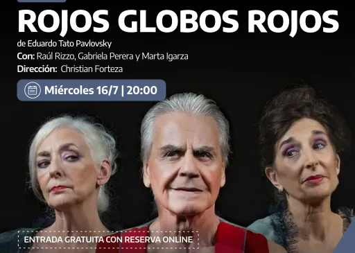 “Rojos globos rojos” se presentará en en el Teatro Argentino