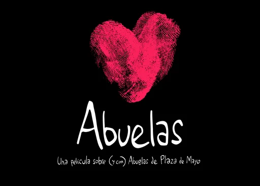  Proyección del documental “Abuelas”, dirigido por Cristian Arriaga