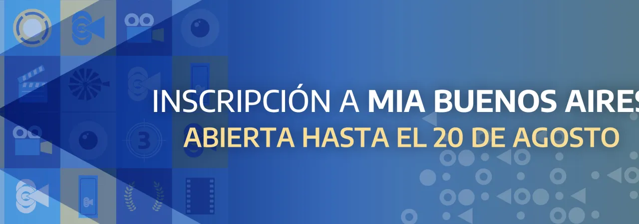 INSCRIPCIÓN A MIA BUENOS AIRES