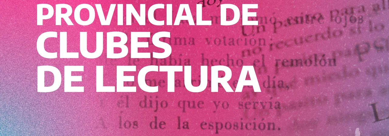 Inscripción al Registro provincial de Clubes de Lectura